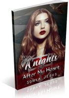 Review Opportunity: Knights After My Heart by Sonya Jesus
