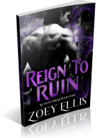 Blitz Sign-Up: Reign to Ruin by Zoey Ellis