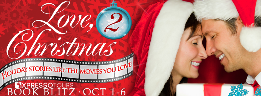 Love Christmas 2 Anthology Preorder Blitz + Giveaway