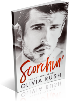 Blitz Sign-Up: Scorchin’ by Olivia Rush