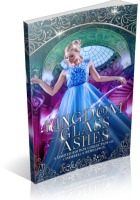 Blitz Sign-Up: Kingdom of Glass and Ashes: A Limited Edition Collection of Cinderella Retellings