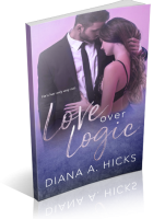 Tour: Love Over Logic by Diana A. Hicks