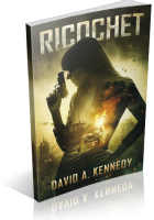 Tour: Ricochet by David A. Kennedy