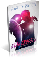 Blitz Sign-Up: Star-Crossed by Pintip Dunn