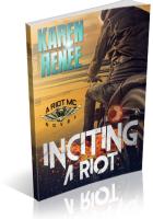 Review Opportunity: Inciting a Riot by Karen Renee