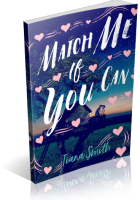 Tour: Match Me If You Can by Tiana Smith