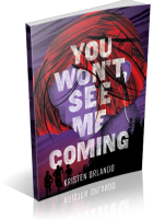 Tour: You Won’t See Me Coming by Kristen Orlando