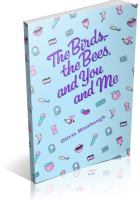 Tour: The Birds, The Bees, and You and Me by Olivia Hinebaugh