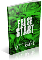 Blitz Sign-Up: False Start by Meli Raine
