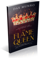 Review Opportunity: The Flame Queen by Dax Munro