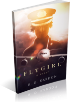 Blitz Sign-Up: Flygirl by R.D. Kardon
