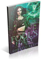 Blitz Sign-Up: Fool’s Folly by Ophelia Bell