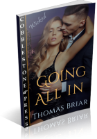 Blitz Sign-Up: Going All In by Thomas Briar