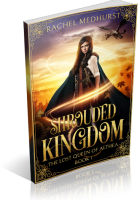 Blitz Sign-Up: Shrouded Kingdom by Rachel Medhurst