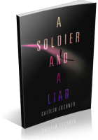 Tour: A Soldier and a Liar by Caitlin Lochner