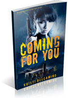 Blitz Sign-Up: Coming For You  by Kristi Belcamino