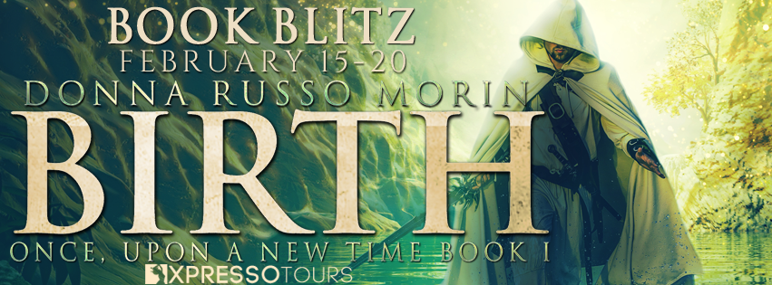 {Guest Post+Giveaway} Birth by Donna Russo Morin