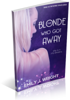 Blitz Sign-Up: The Blonde Who Got Away by Emily J. Wright