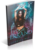 Blitz Sign-Up: Fool’s Errand by Ophelia Bell