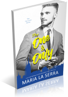 Blitz Sign-Up: The One & Only by Maria La Serra