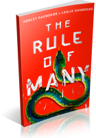 Blitz Sign-Up: The Rule of Many by Ashley Saunders