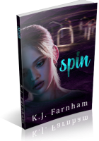 Blitz Sign-Up: Spin by K.J. Farnham