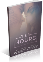 Blitz Sign-Up: Ten Hours by Melissa Toppen