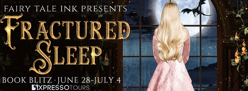 {Excerpt+Giveaway} Fractured Sleep: A Fairy Tale Quartet