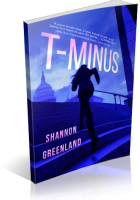 Tour: T-Minus by Shannon Greenland