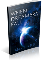 Review Opportunity: When Dreamers Fall by Abby J. Reed