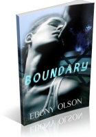 Blitz Sign-Up: Boundary by Ebony Olson