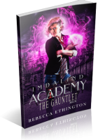Blitz Sign-Up: The Gauntlet by Rebecca Ethington