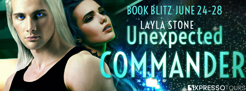 Unexpected Commander by Layla Stone – Blitz & Giveaway