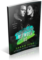 Blitz Sign-Up: Anything Between Us by Sarah Fine