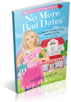 Blitz Sign-Up: No More Bad Dates by Kate O’Keeffe