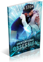 Blitz Sign-Up: Unintentional Obsession by Layla Stone