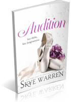 Tour: Audition by Skye Warren