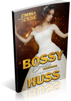 Blitz Sign-Up: Bossy Bride: Emma & Jesse by J.A. Huss