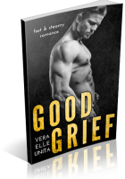 Blitz Sign-Up: Good Grief by Vera Elle Unita