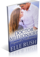 Blitz Sign-Up: Doctor Millionaire by Elle Rush