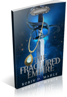 Blitz Sign-Up: The Fractured Empire by Robin D. Mahle