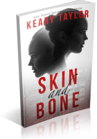 Blitz Sign-Up: Skin and Bone by Keary Taylor