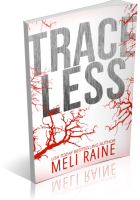 Blitz Sign-Up: Traceless by Meli Raine