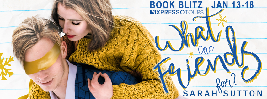 What Are Friends For? Book Blitz