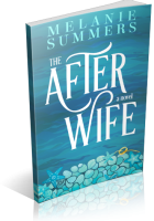 Blitz Sign-Up: The After Wife by Melanie Summers