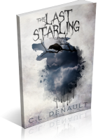 Blitz Sign-Up: The Last Starling by C.L. Denault