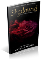 Blitz Sign-Up: Shadowed by Michelle Areaux