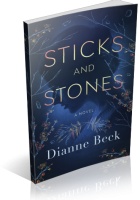 Tour: Sticks & Stones by Dianne Beck