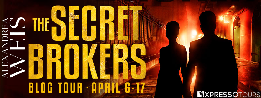 The Secret Brokers by Alexandrea Weis