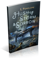 Blitz Sign-Up: Hush of Storm & Sorrow by L. Penelope